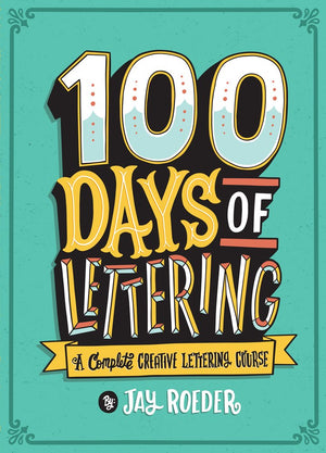 100 Days of Lettering